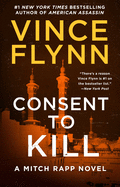 Consent to Kill: A Thrillervolume 8