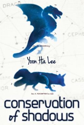 Conservation of Shadows - Lee, Yoon Ha