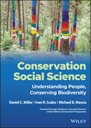 Conservation Social Science: Understanding People, Conserving Biodiversity