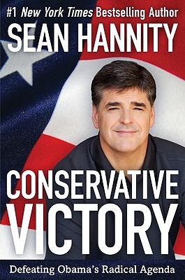 Conservative Victory - Hannity, Sean