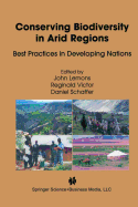 Conserving Biodiversity in Arid Regions: Best Practices in Developing Nations