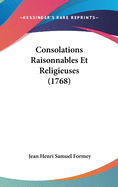 Consolations Raisonnables Et Religieuses (1768)