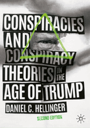 Conspiracies and Conspiracy Theories in the Age of Trump