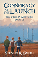 Conspiracy at the Launch