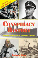 Conspiracy History: A History of the World for Conspiracy Theorists - May, Andrew, Dr.