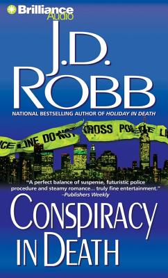 Conspiracy in Death - Robb, J D, and Ericksen, Susan (Read by)