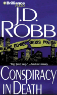 Conspiracy in Death - Robb, J D, and Ericksen, Susan (Read by)