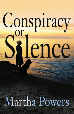 Conspiracy of Silence - Powers, Martha