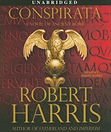 Conspirata: A Novel of Ancient Rome
