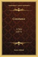 Constance: A Tale (1877)