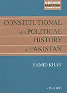 Constitutional and Political History of Pakistan