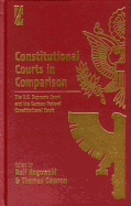 Constitutional Courts in Comparison: The Us Supreme Court and the German Federal Constitutional Court