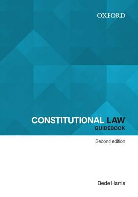 Constitutional Law Guidebook - Harris, Bede