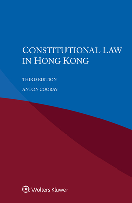 Constitutional Law in Hong Kong - Cooray, Anton