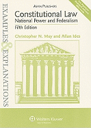 Constitutional Law: National Power and Federalism