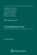 Constitutional Law: Seventh Edition, 2017 Supplement