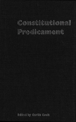 Constitutional Predicament: Canada After the Referendum of 1992 - Cook, Curtis