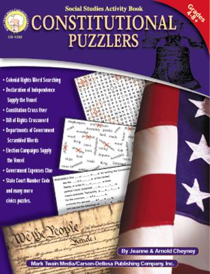 Constitutional Puzzlers, Grades 4 - 8 - Cheyney, Jeanne, and Cheyney, Arnold