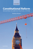 Constitutional Reform: Reshaping the British Political System