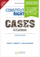 Constitutional Rights: Cases in Context [Connected eBook with Study Center]