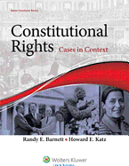 Constitutional Rights: Cases in Context