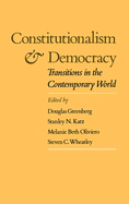 Constitutionalism and Democracy: Transitions in the Contemporary World