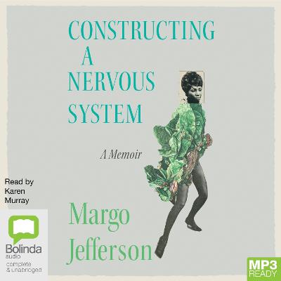 Constructing a Nervous System - Jefferson, Margo