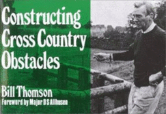 Constructing Cross-Country Obstacles - Thomson, Bill