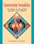 Constructing Sexualities: Readings in Sexuality, Gender, and Culture