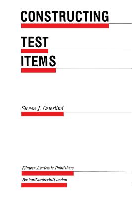 Constructing Test Items - Osterlind, Steven J