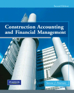 Construction Accounting and Financial Management - Peterson, Steven J