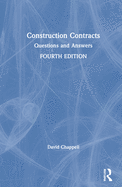 Construction Contracts: Questions and Answers