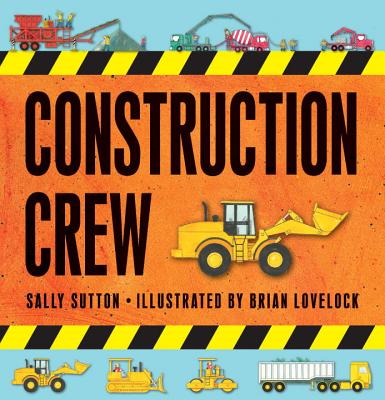 Construction Crew Boxed Set - Sutton, Sally