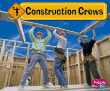 Construction Crews - Macken, Joann Early