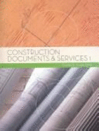 Construction Documents and Services 2 - Kornblut, Arthur, and Heuer, Charles R