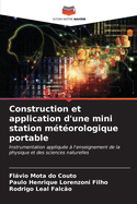 Construction et application d'une mini station m?t?orologique portable