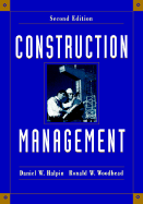 Construction Management - Halpin, Daniel W, and Woodhead, Ronald W