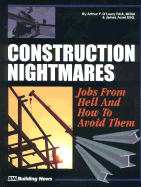 Construction Nightmares: Jobs from Hell and How to Avoid Them