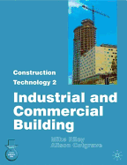 Construction Technology 2: Industrial and Commercial Building