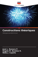 Constructions th?oriques