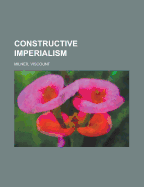 Constructive Imperialism