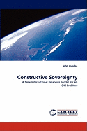 Constructive Sovereignty
