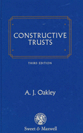 Constructive Trusts - Oakley, A. J.