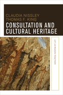 Consultation and Cultural Heritage: Let Us Reason Together