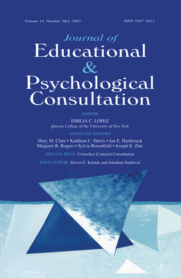 Consultee-Centered Consultation: A Special Double Issue of the Journal of Educational and Psychological Consultation - Knotek, Steven E (Editor), and Sandoval, Jonathan H (Editor)