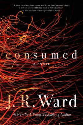 Consumed - Ward, J R