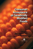 Consumer Acceptance of Genetically Modified Foods