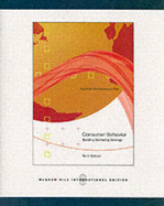 Consumer Behavior: WITH DDB Needham Data Disk: Building Marketing Strategy - Hawkins, Delbert I., and Mothersbaugh, David L, and Best, Roger J.