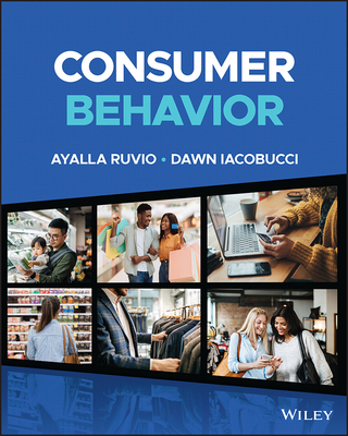 Consumer Behavior - Ruvio, Ayalla, and Iacobucci, Dawn