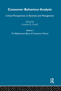 Consumer Behaviour Analysis: Critical Perspectives on Business and Management